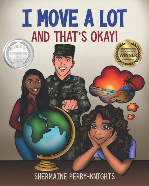 I Move A Lot And That's Okay: Axel's Story book cover